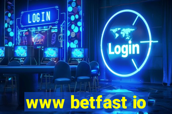 www betfast io